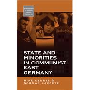 State and Minorities in Communist East Germany