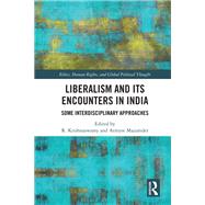 Liberalism and its Encounters in India