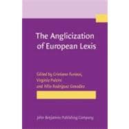 The Anglicization of European Lexis