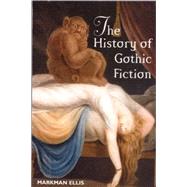 The History of Gothic Fiction