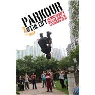 Parkour and the City