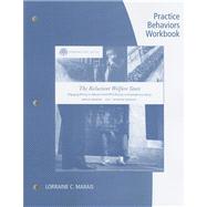 Practice Behaviors Workbook for Jansson’s Brooks/Cole Empowerment Series: The Reluctant Welfare State, 7th