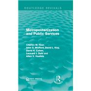 Metropolitanization and Public Services
