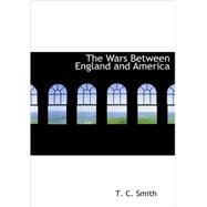 The Wars Between England and America