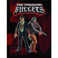 Ten Thousand Bullets