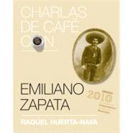 Charlas de cafe con Emiliano Zapata / Coffee Chat with Emiliano Zapata