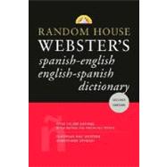 Random House Webster's Spanish-English English-Spanish Dictionary Second Edition