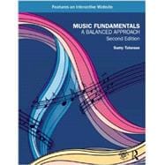 Music Fundamentals: A Balanced Approach