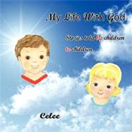 My Life With God