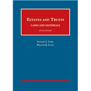 Estates and Trusts, Cases and Materials(University Casebook Series)