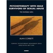 Psychotherapy with Male Survivors of Sexual Abuse,9781782201960