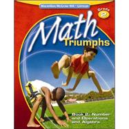 Math Triumphs, Grade 2, Student Study Guide, Book 2: Number and Operations and Algebra