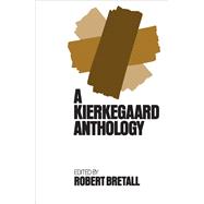 Kierkegaard Anthology