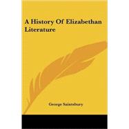 A History of Elizabethan Literature