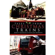 Tales from Christmas Trains