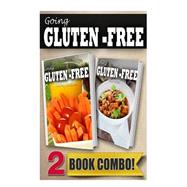 Gluten-free Juicing Recipes and Gluten-free Slow Cooker Recipes