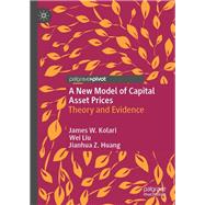 A New Model of Capital Asset Prices
