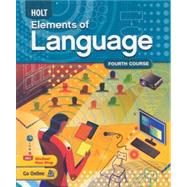 Holt Elements of Language : Student Edition Grade 10 2009
