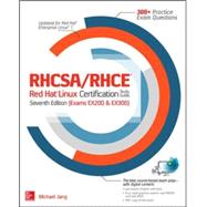 RHCSA/RHCE Red Hat Linux Certification Study Guide, Seventh Edition (Exams EX200 & EX300)