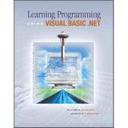 Learning Programming Using Microsoft Visual Basic.Net
