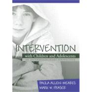 Intervention with Children and Adolescents An Interdisciplinary Perspective