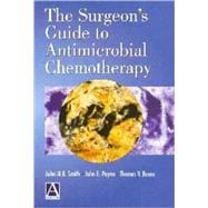 The Surgeon's Guide to Antimicrobial Chemotherapy