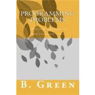 Programming Problems Vol. 1 : A Primer for the Technical Interview - Fundamentals in C++11