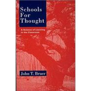 Schools for Thought : A Science of Learning in the Classroom