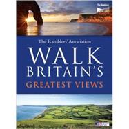 Walk Britain's Greatest Views