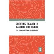 Creating Reality in Factual Television