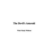 The Devil's Asteroid