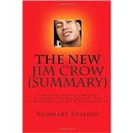 The New Jim Crow