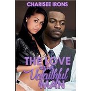 The Love of an Unfaithful Man