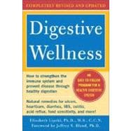 Digestive Wellness: How to Strengthen the Immune System and Prevent Disease Through Healthy Digestion (3rd Edition)