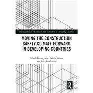 Moving the Construction Safety Climate Forward in Developing Countries