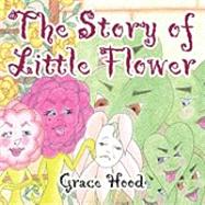 The Story of Little Flower