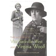 The Letters Of Vita Sackville-west And Virginia Woolf