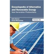 Encyclopedia of Alternative and Renewable Energy: Next Generation Photovoltaics