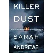 Killer Dust : A Mystery Featuring Forensic Geologist Em Hansen