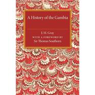 A History of the Gambia