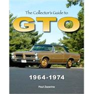 The Collector's Guide to Gto 1964-1974