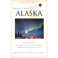 Travelers' Tales Alaska True Stories