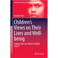 Children’s Views on Their Lives and Well-being