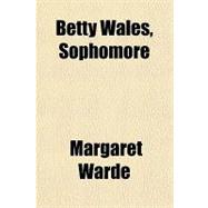Betty Wales, Sophomore