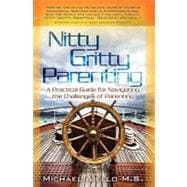 Nitty Gritty Parenting book cover, ISBN 9781451581966