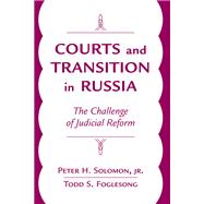 Courts And Transition In Russia