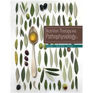 Nutrition Therapy and Pathophysiology