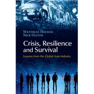 Crisis, Resilience and Survival
