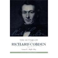 The Letters of Richard Cobden Volume II: 1848-1853