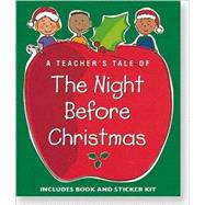 Teacher's Tale of the Night Before Christmas : Book and Sticker Gift Set